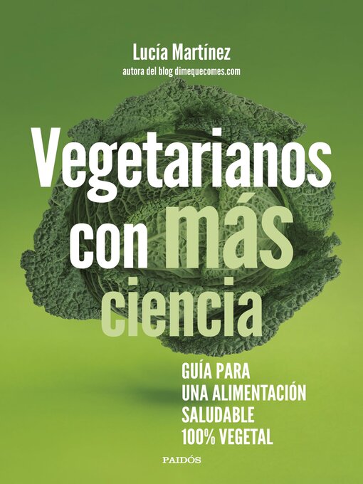 Title details for Vegetarianos con más ciencia by Lucía Martínez - Available